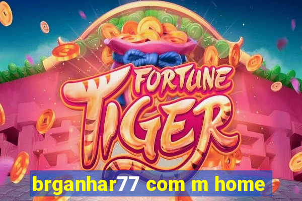 brganhar77 com m home